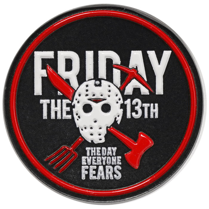 Friday the 13th the Day Everyone Fears - Pin *LAST CHANCE*