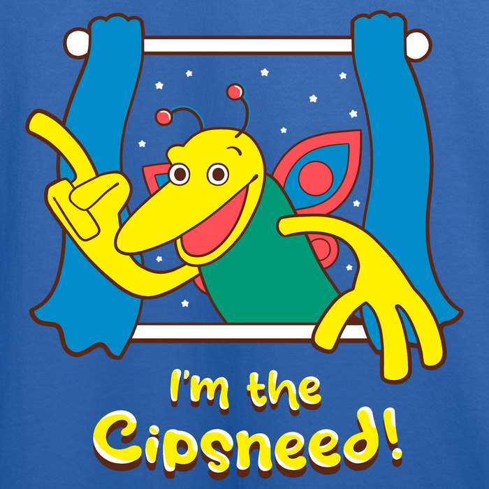 I'm The Cipsneed T-shirt *PRE-ORDER*