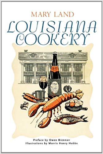 NolaCajun Louisiana Cookery cookbook classic Cajun Creole New Orleans heritage recipe book