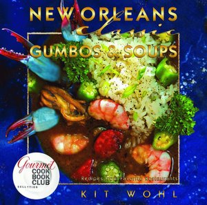 NolaCajun New Orleans Classic Gumbo and Soups cookbook Louisiana authentic Cajun gumbo recipes