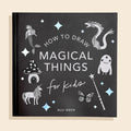 Penguin Random House Magical Things: a How to Draw Art Book for Kids